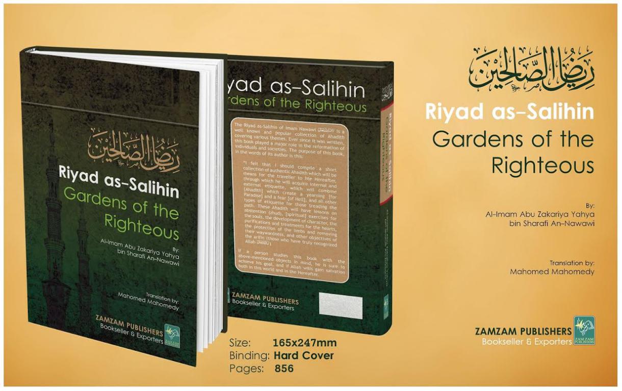 Riyad as-Salihin : Gardens of the Righteous